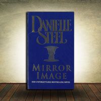 Danielle Steel - Mirror Image