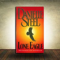 Danielle Steel - Lone Eagle