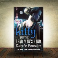 Carrie Vaughn - Kitty and the Dead Man's Hand