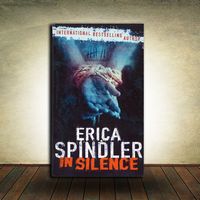 Erica Spindler - In silence