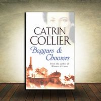 Catrin Collier - Beggars and Choosers