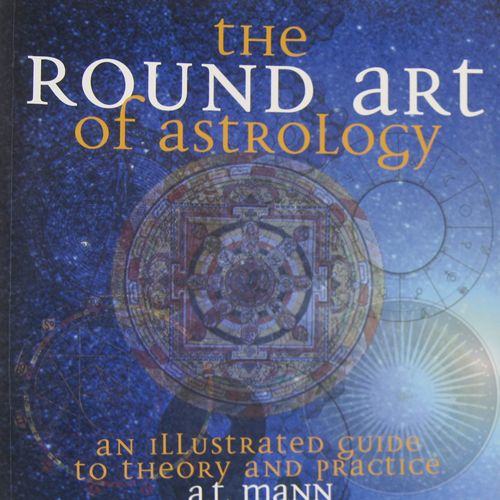 The Round Art of Astrology