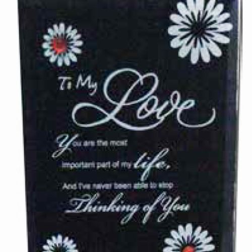 GLASS PLAQUE  TO MY LOVE