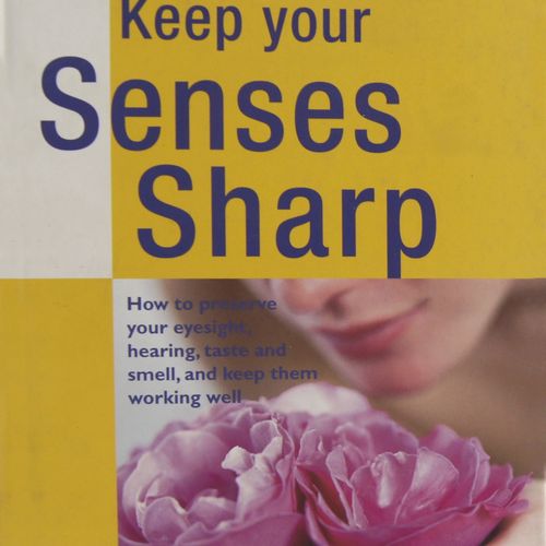 Keep Your Senses Sharp
