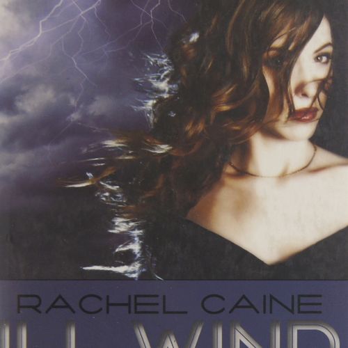 Rachel Caine - Ill Wind