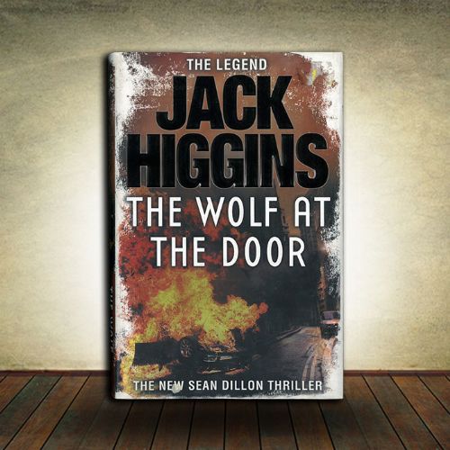 Jack Higgins - The Wolf at the Door