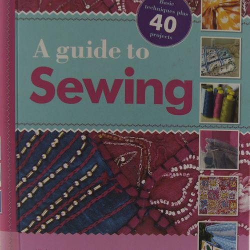 A Guide t Sewing
