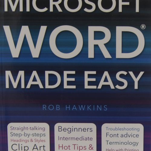 Rob Hawkins - Microsoft Word Made Easy